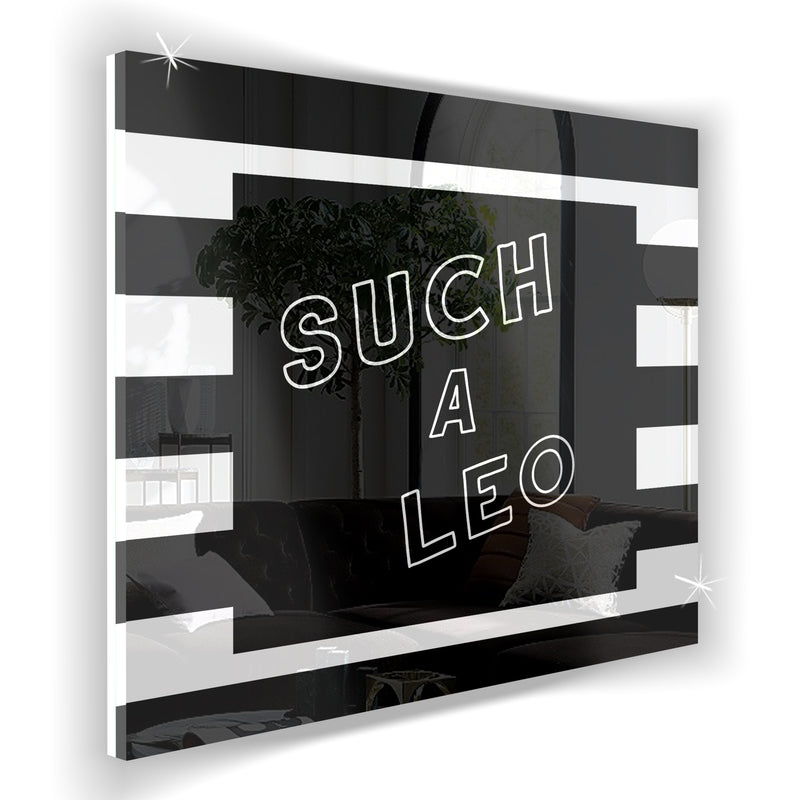 Such a Leo (Striped BW) by Rudie Lee
